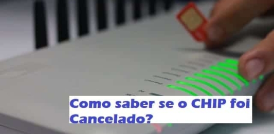 Como saber se o meu Chip foi Cancelado?