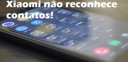 Xiaomi não reconhece contatos: veja as soluções!