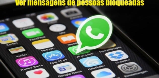 Afinal, como ver mensagens de pessoas bloqueadas no WhatsApp?