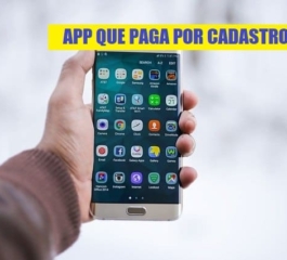 App que paga por cadastro: veja os melhores!