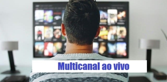 Multicanal ao vivo online: Como acessar?